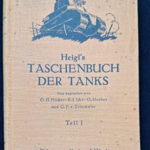 Heigl's Taschenbuch der Tanks Teil 1 - 1935