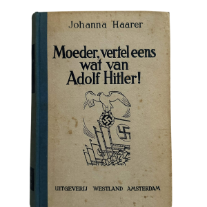 NSB - Moeder, vertel eens wat van Adolf Hitler!